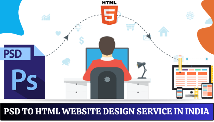 PSD To Html Website Designing Service in Delhi India